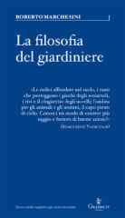 La filosofia del giardiniere