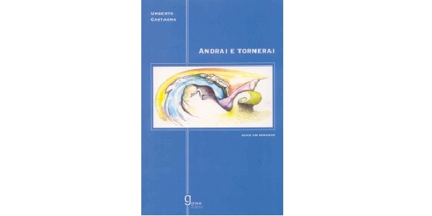 Andrai e tornerai