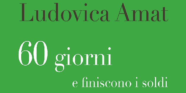 60 giorni alla fine dei soldi