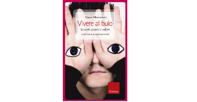 Vivere al buio