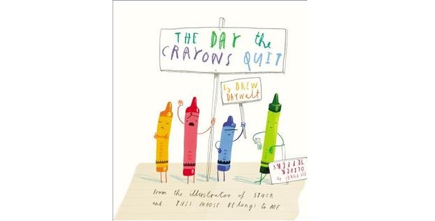 The Day the Crayons Quit