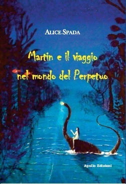 Martin e il viaggio nel mondo del Perpetuo